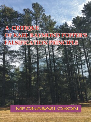 cover image of A  CRITIQUE OF KARL RAYMOND POPPER'S FALSIFICATION PRINCIPLE